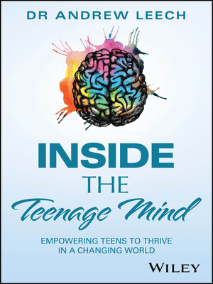 cover image of Inside the Teenage Mind
